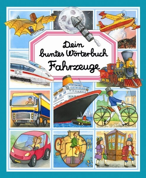 Dein buntes Worterbuch, Fahrzeuge (Hardcover)