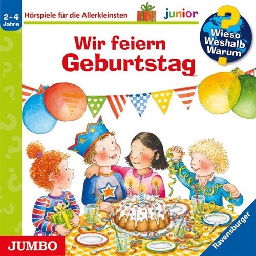 Wir feiern Geburtstag, 1 Audio-CD (CD-Audio)