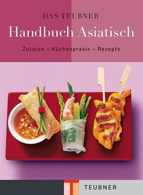 Das Teubner Handbuch Asiatisch (Hardcover)