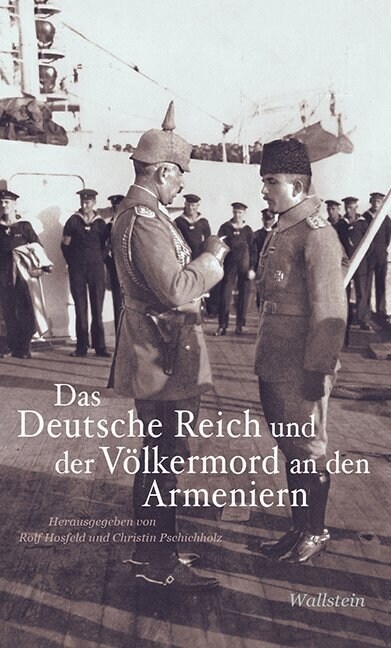 Das Deutsche Reich und der Volkermord an den Armeniern (Paperback)