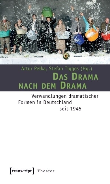 Das Drama nach dem Drama (Paperback)