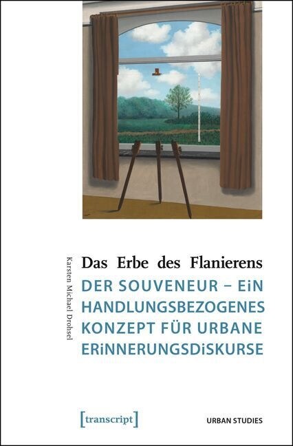 Das Erbe des Flanierens (Paperback)