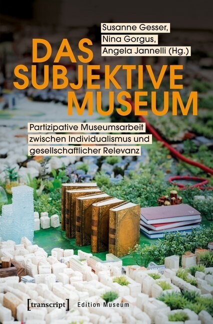 Das subjektive Museum (Paperback)