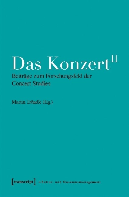 Das Konzert II (Paperback)