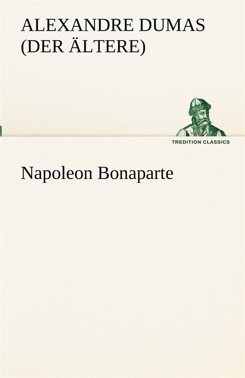 Napoleon Bonaparte (Paperback)