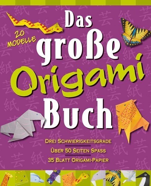 Das große Origami Buch (Paperback)