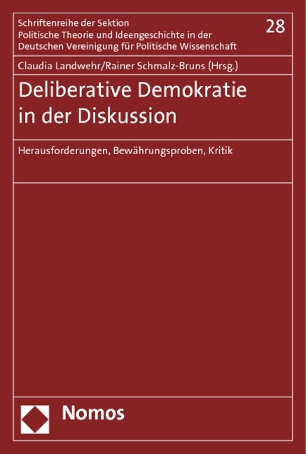 Deliberative Demokratie in der Diskussion (Paperback)