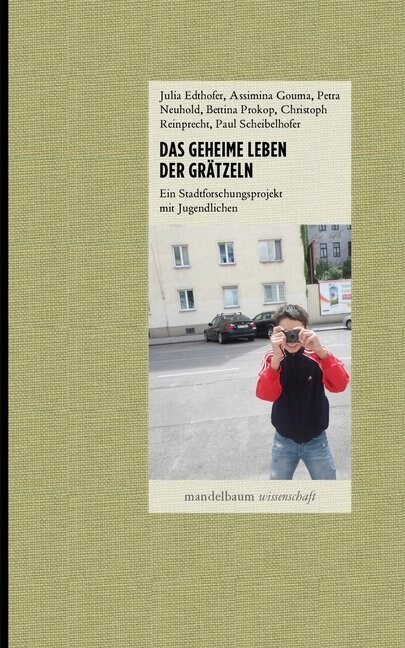 Das geheime Leben der Gratzeln (Paperback)