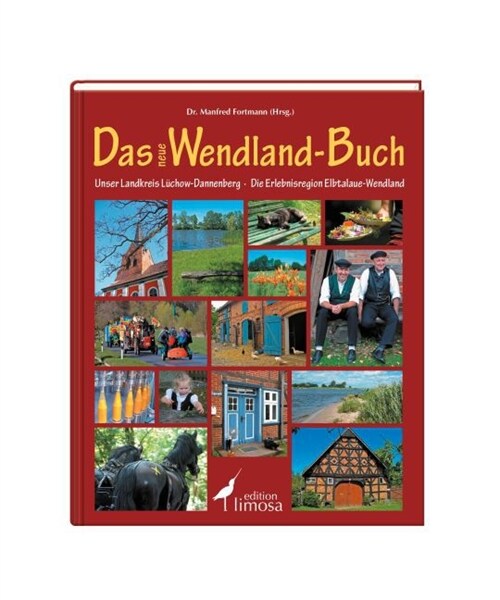 Das neue Wendland-Buch (Hardcover)