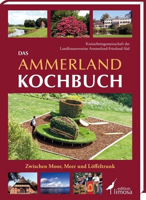 Das Ammerland Kochbuch (Hardcover)