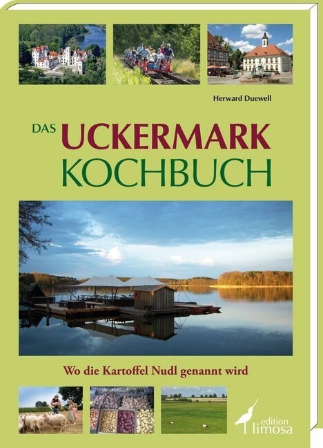 Das Uckermark Kochbuch (Hardcover)