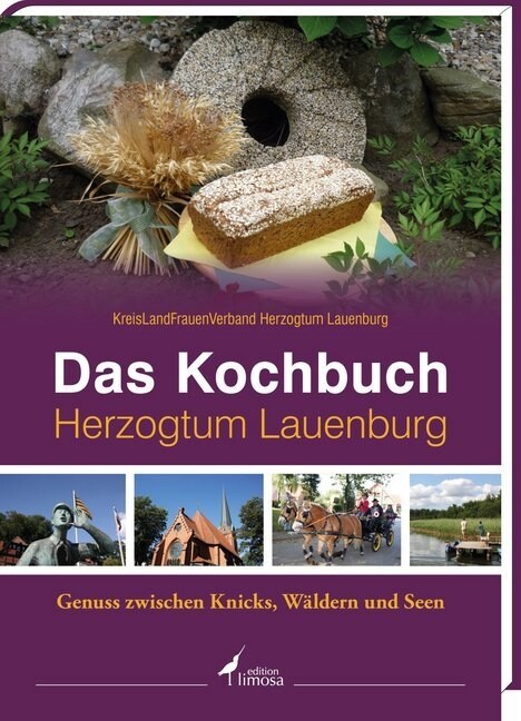 Das Kochbuch Herzogtum Lauenburg (Hardcover)