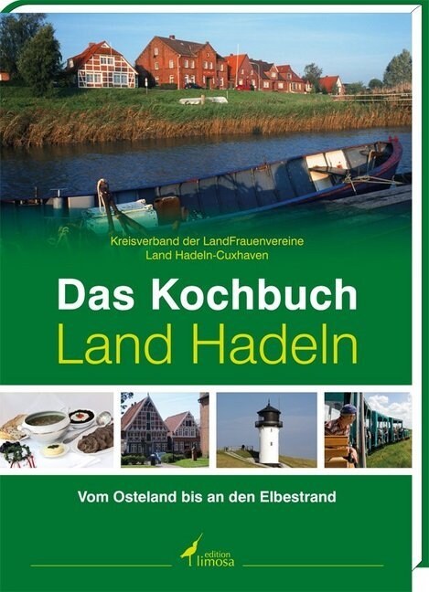 Das Kochbuch Land Hadeln (Hardcover)