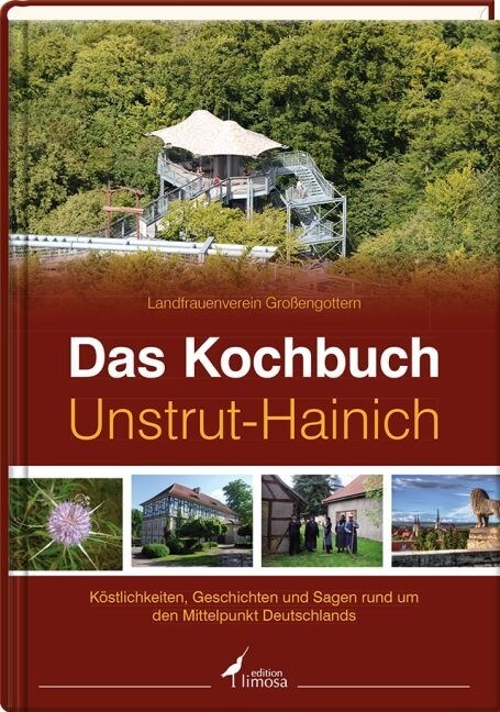 Das Kochbuch Unstrut-Hainich (Hardcover)