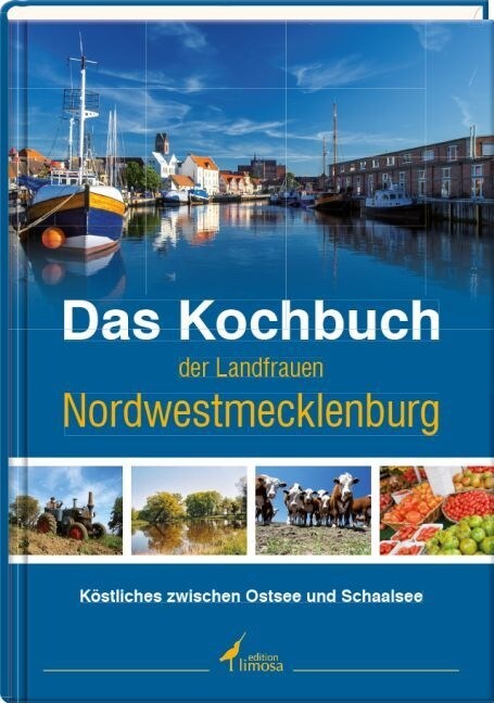Das Kochbuch der Landfrauen Nordwestmecklenburg (Hardcover)