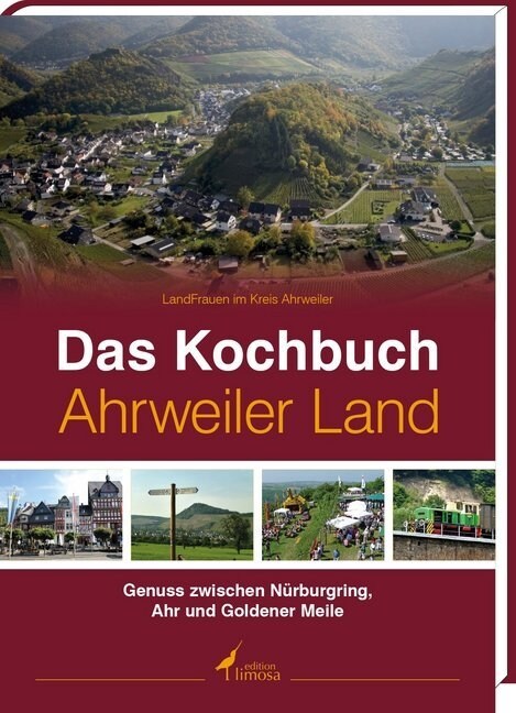 Das Kochbuch Ahrweiler Land (Hardcover)