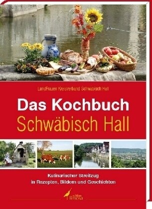 Das Kochbuch Schwabisch Hall (Hardcover)