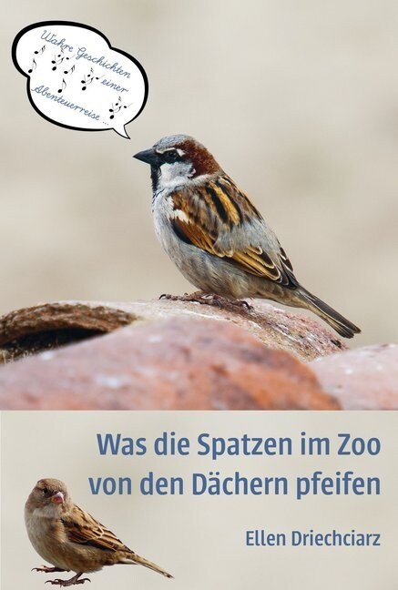 Was die Spatzen im Zoo von den Dachern pfeifen (Paperback)