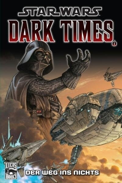 Star Wars Dark Times - Der Weg ins Nichts (Paperback)