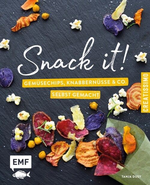 Snack it - Gemusechips, Knabbernusse und Co. selbst gemacht (Hardcover)