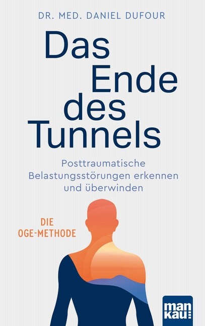 Das Ende des Tunnels (Paperback)
