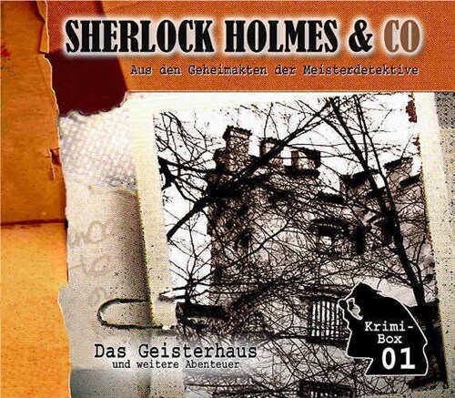 Sherlock Holmes - Das Geisterhaus u. a., Audio-CD (CD-Audio)