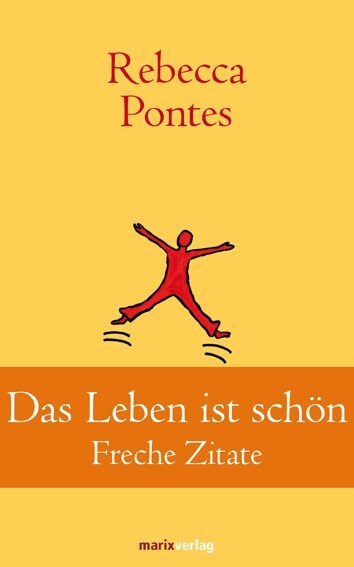 Das Leben ist schon (Hardcover)