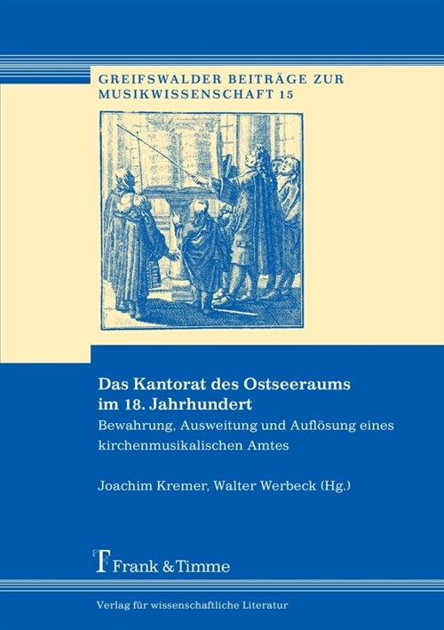 Das Kantorat des Ostseeraums im 18. Jahrhundert (Paperback)