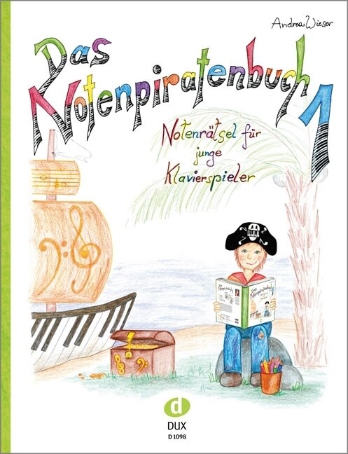 Das Notenpiratenbuch. Bd.1 (Sheet Music)