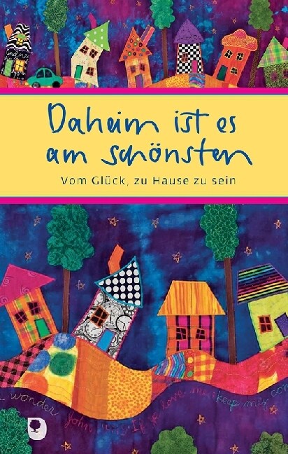 Daheim ist es am schonsten (Hardcover)