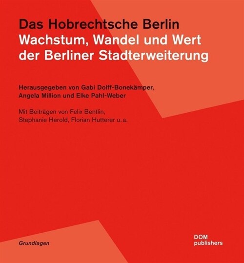 Das Hobrechtsche Berlin (Paperback)