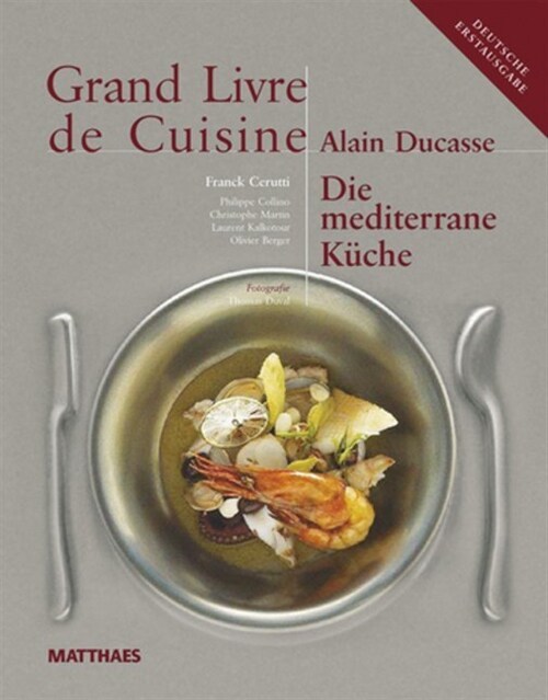 Die Mediterrane Kuche, m. CD-ROM (Hardcover)