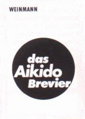 Das Aikido-Brevier (Paperback)