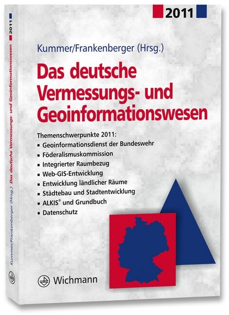 Das deutsche Vermessungs- und Geoinformationswesen 2011 (Paperback)