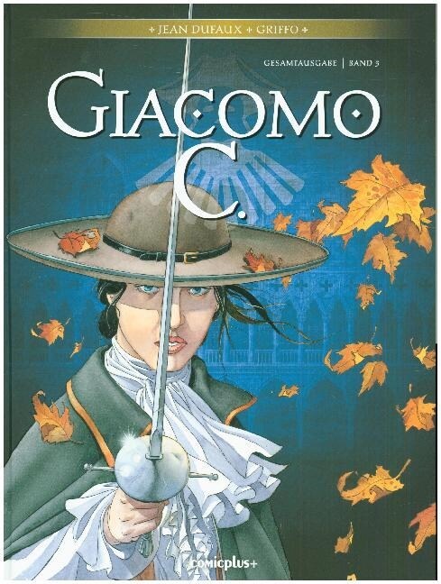 Giacomo C. Gesamtausgabe. .5 (Hardcover)