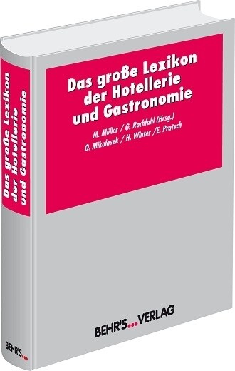 Das große Lexikon der Hotellerie und Gastronomie (Hardcover)