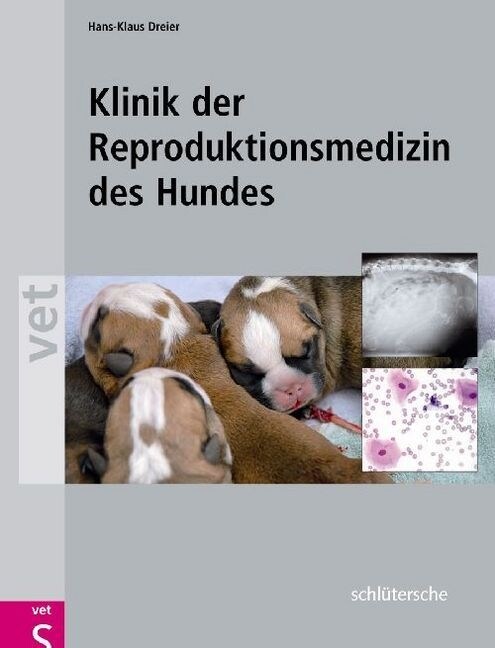 Klinik der Reproduktionsmedizin des Hundes (Hardcover)