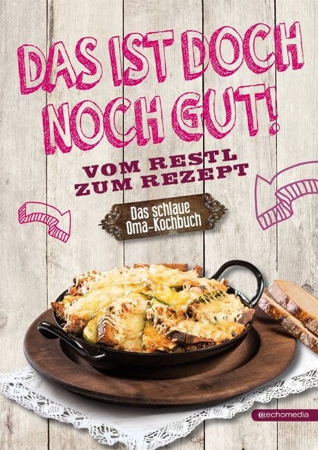 Das ist doch noch gut! (Paperback)