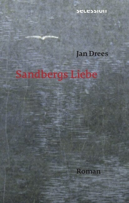 Sandbergs Liebe (Hardcover)