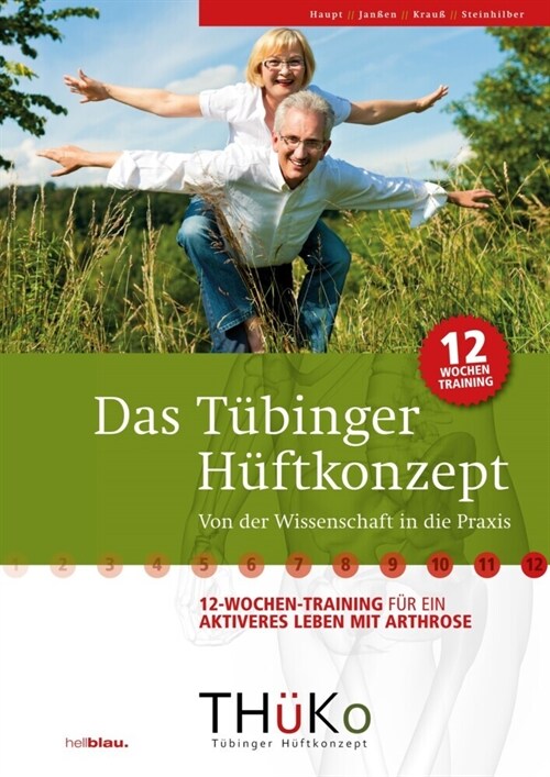 Das Tubinger Huftkonzept (THuKo) (Paperback)