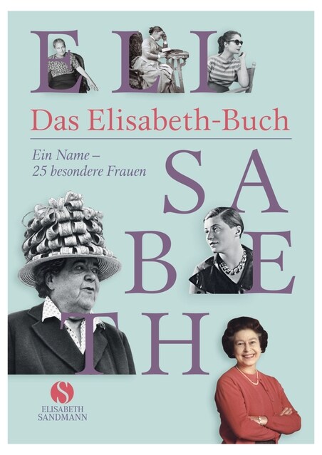 Das Elisabeth-Buch (Hardcover)