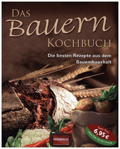Das Bauern Kochbuch (Hardcover)