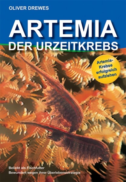 Artemia, Der Urzeitkrebs (Paperback)