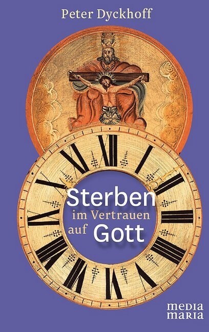 Sterben im Vertrauen auf Gott (Hardcover)