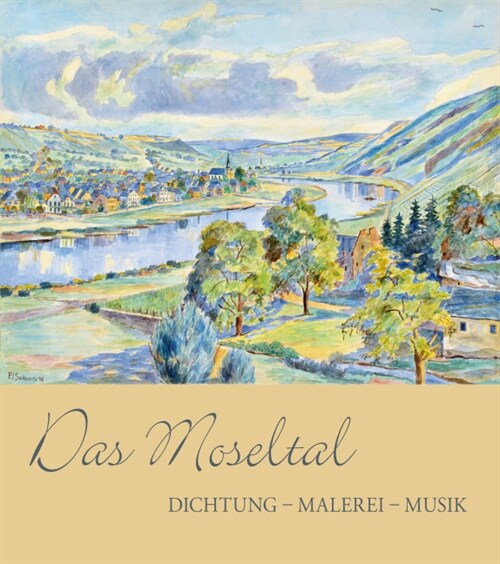 Das Moseltal, m. Audio-CD (Hardcover)