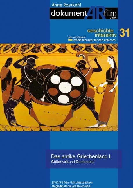 Das antike Griechenland I - Gotterwelt und Demokratie, 1 DVD (DVD Video)