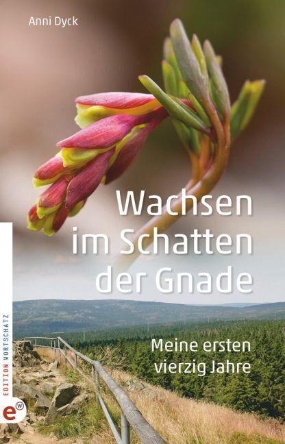 Wachsen im Schatten der Gnade (Paperback)