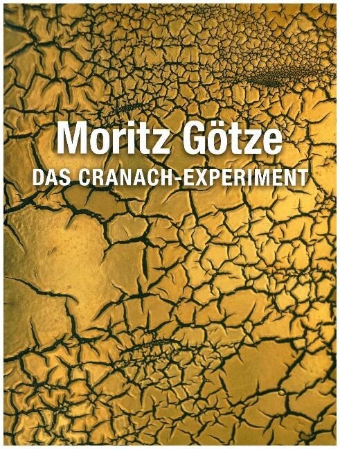 Das Cranach-Experiment (Paperback)