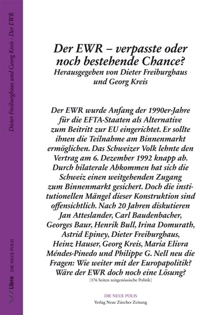 Der EWR - verpasste oder noch bestehende Chance？ (Paperback)