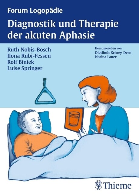 Diagnostik und Therapie der akuten Aphasie (Paperback)